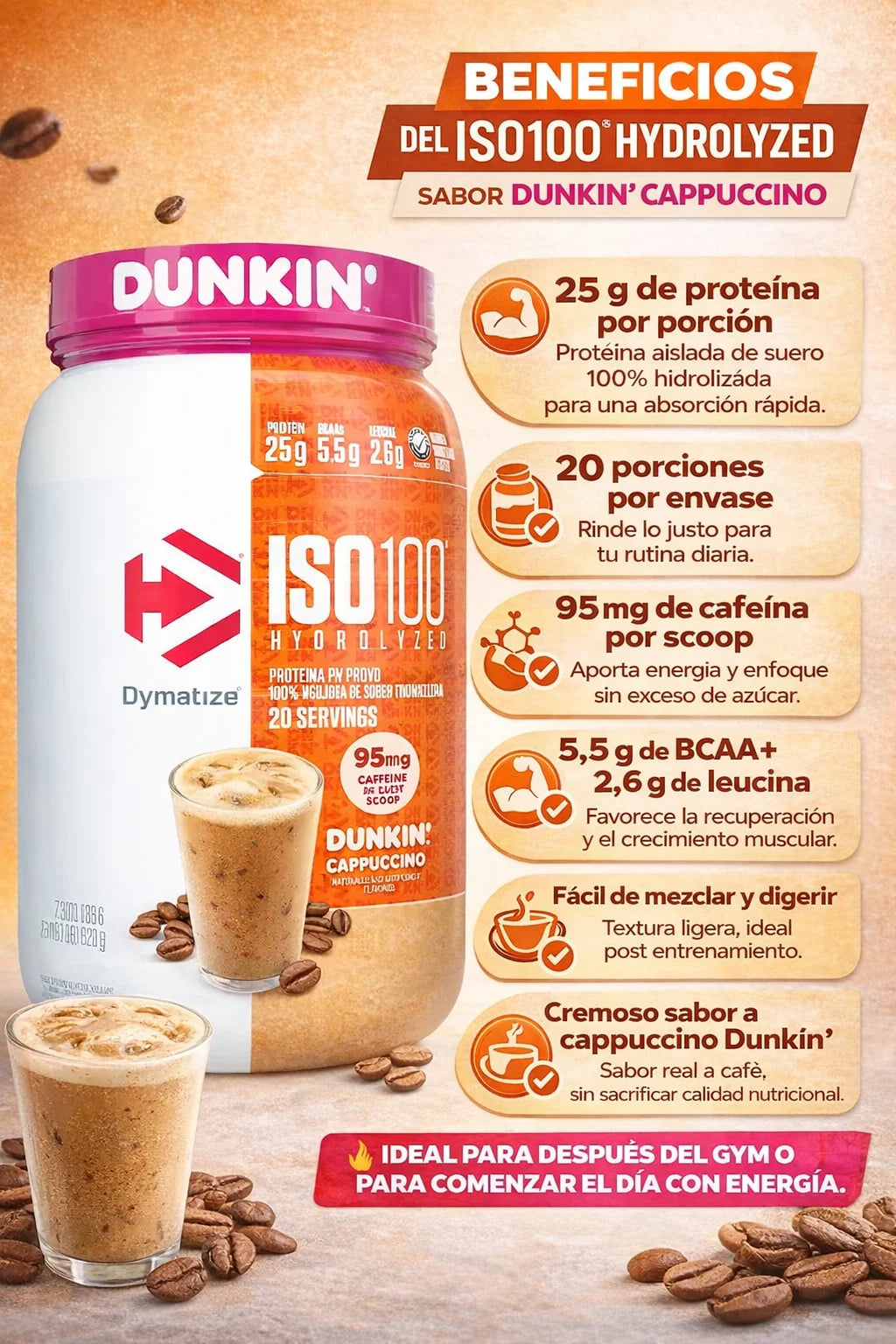 ISO 100 1.4 LB DUNKIN SABOR CAPPUCCINO 20sv - Proteína, creatina y suplementos originales – LORDXFIT Chile